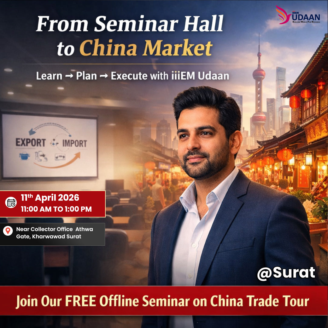 From Surat to China - Free Seminar | 11 April 2026
