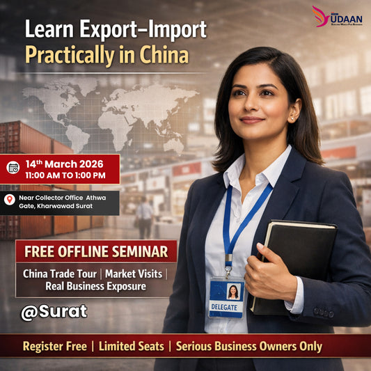 From Surat to China - Free Seminar | 14 March 2026