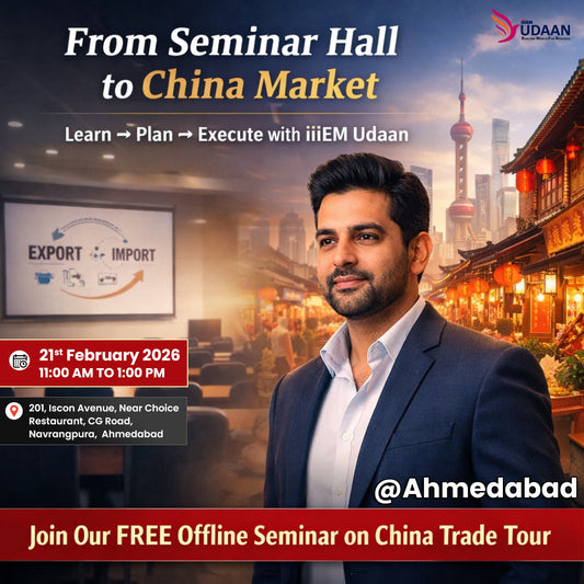 From Ahmedabad to China - Free Seminar | 21 Feb 2026